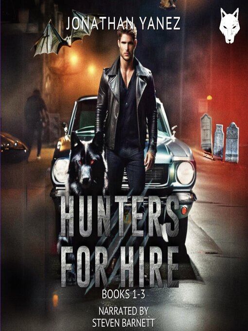Title details for Hunters for Hire Books 1-3 by Jonathan Yanez - Available